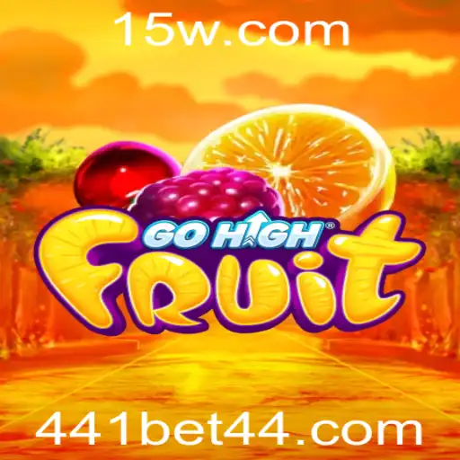 Descubra o Excitante Mundo de GoHighFruit e a Plataforma 441bet